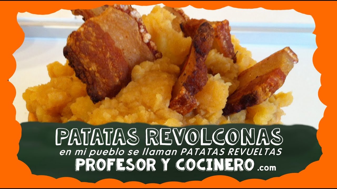PROFESOR Y COCINERO receta 11 - Patatas revolconas (en mi pueblo las llaman revueltas)