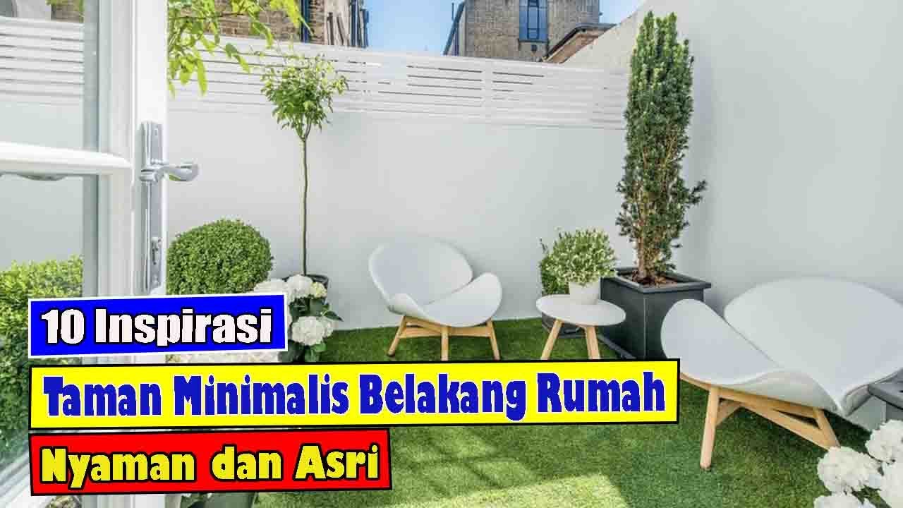 10 INSPIRASI DESAIN TAMAN MINIMALIS BELAKANG RUMAH YANG NYAMAN DAN ASRI