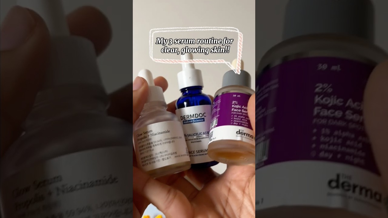 Best Serums for Acne, Pigmentation & Oily Skin | My Daily Skincare Routine 2025  