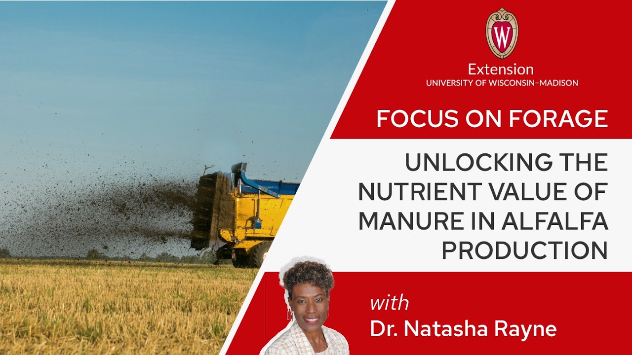 Unlocking the Nutrient Value of Manure in Alfalfa Production with Natasha Rayne