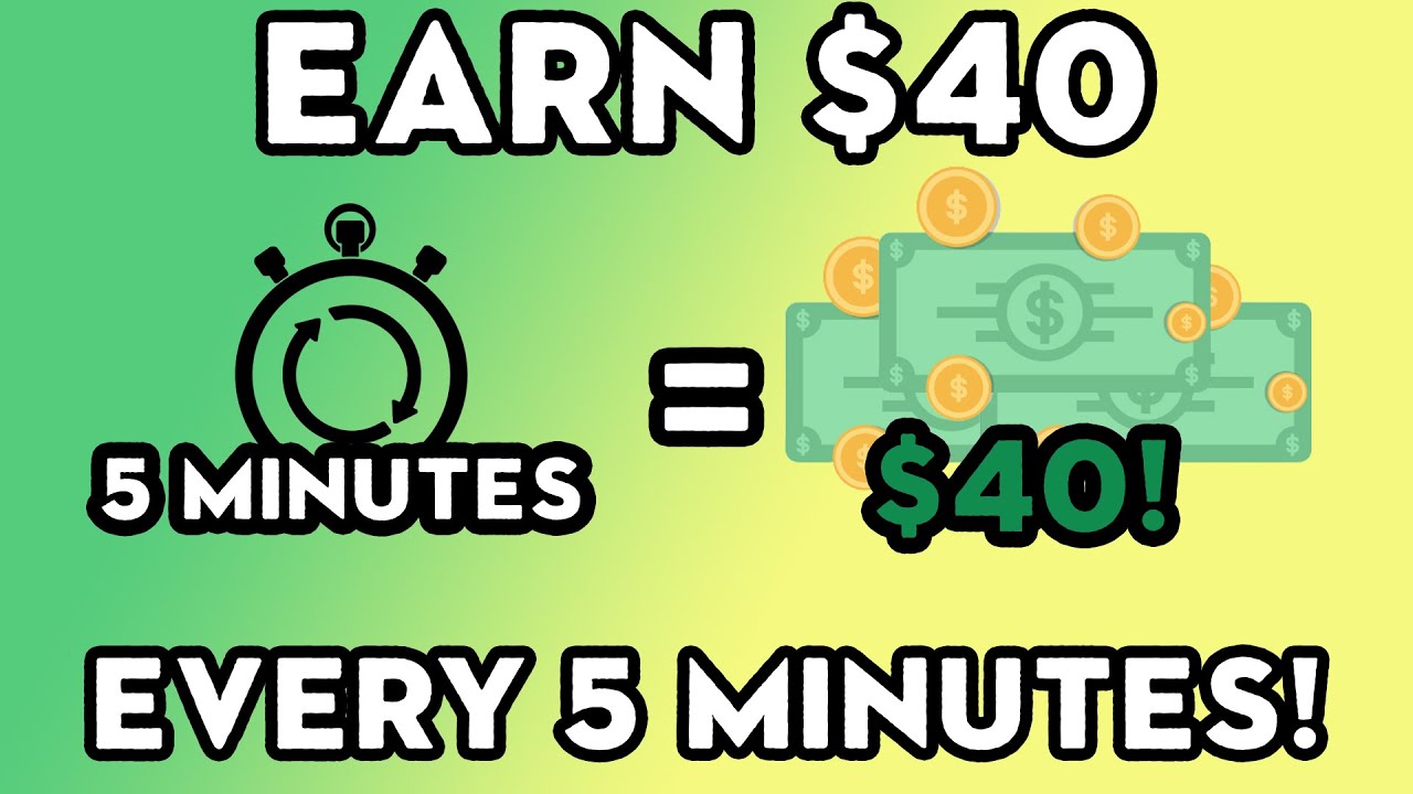 Earn $40 Every 5 Minutes! (Make Money Online 2022)
