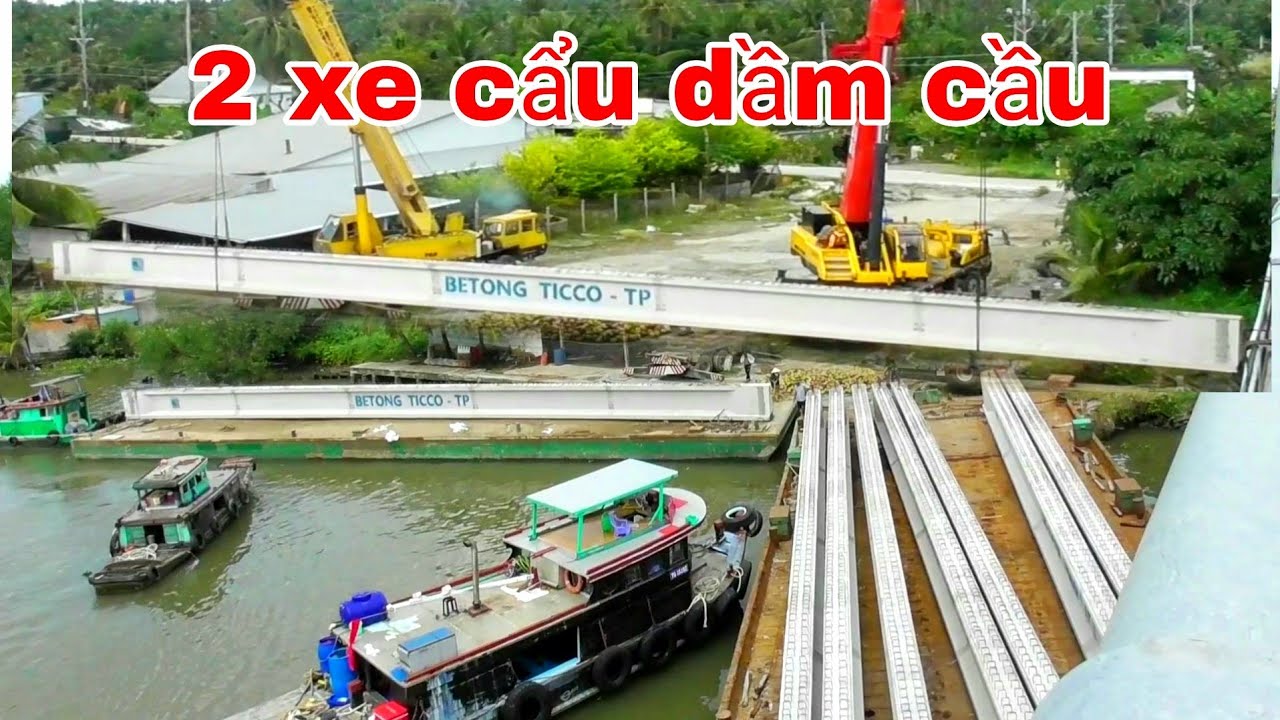 XEM 2 XE CẨU DẦM CẦU QUÁ ĐƠN GIẢNG KHI XE MẠNH
