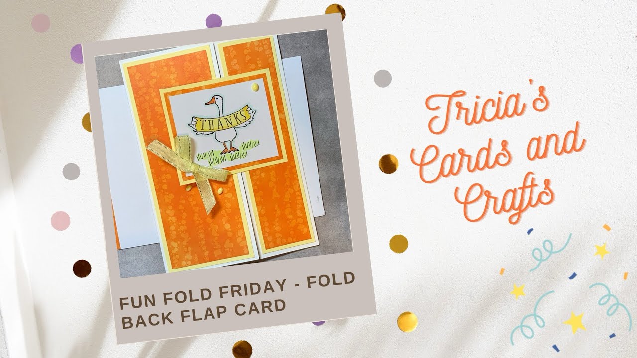 Fun fold Friday - fold back flap card