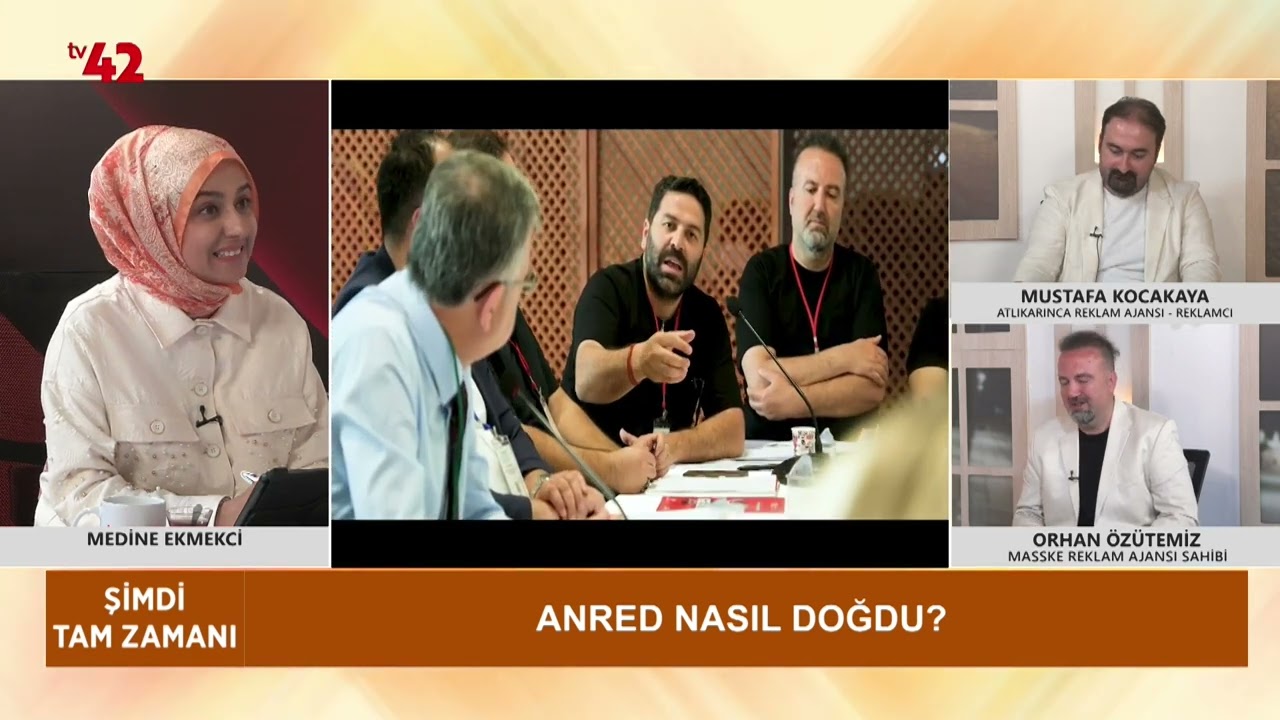 Şimdi Tam Zamanı -  Anred'in Amac  ve Hedefleri  Mustafa Kocakaya  Orhan Özütemiz