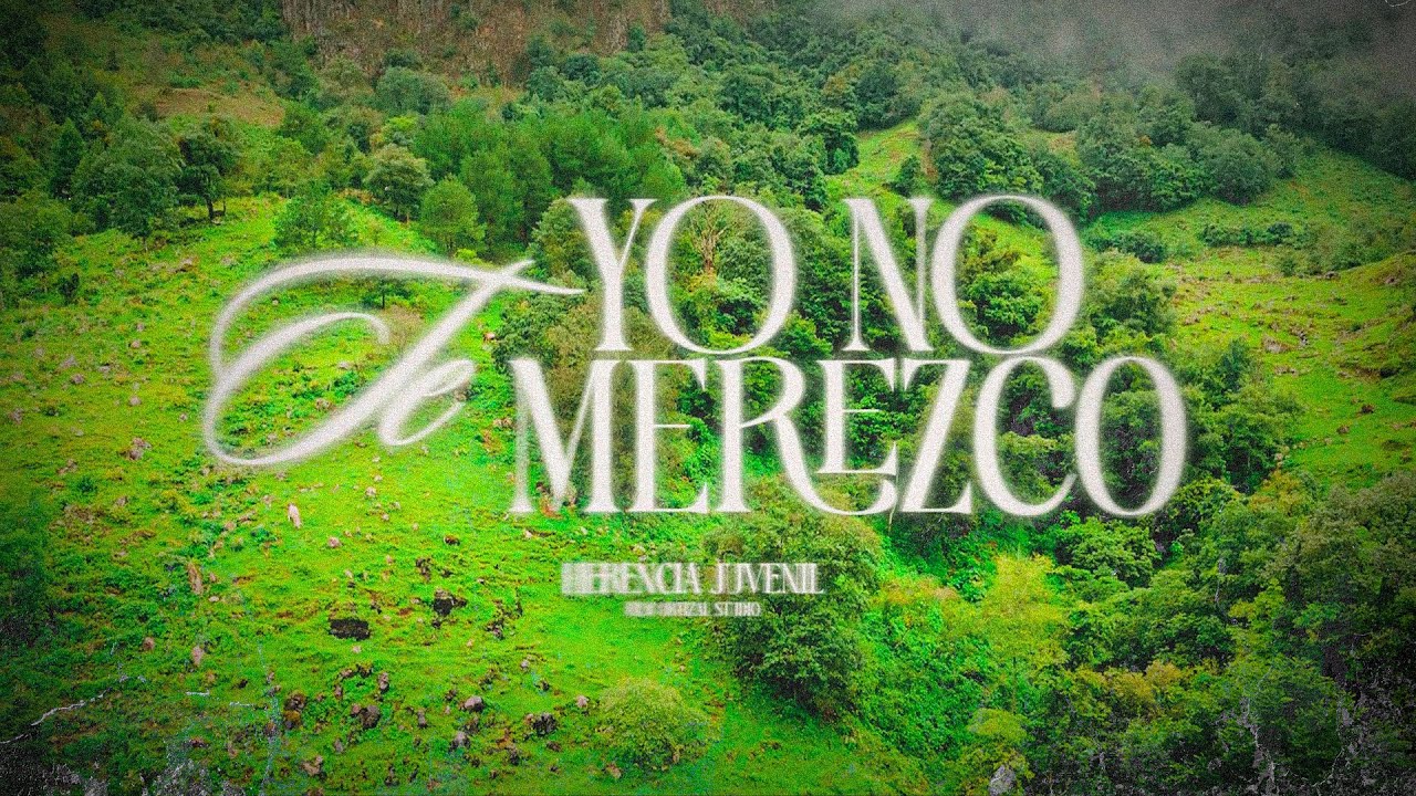 Herencia Juvenil · Yo No Te Merezco | Video Oficial