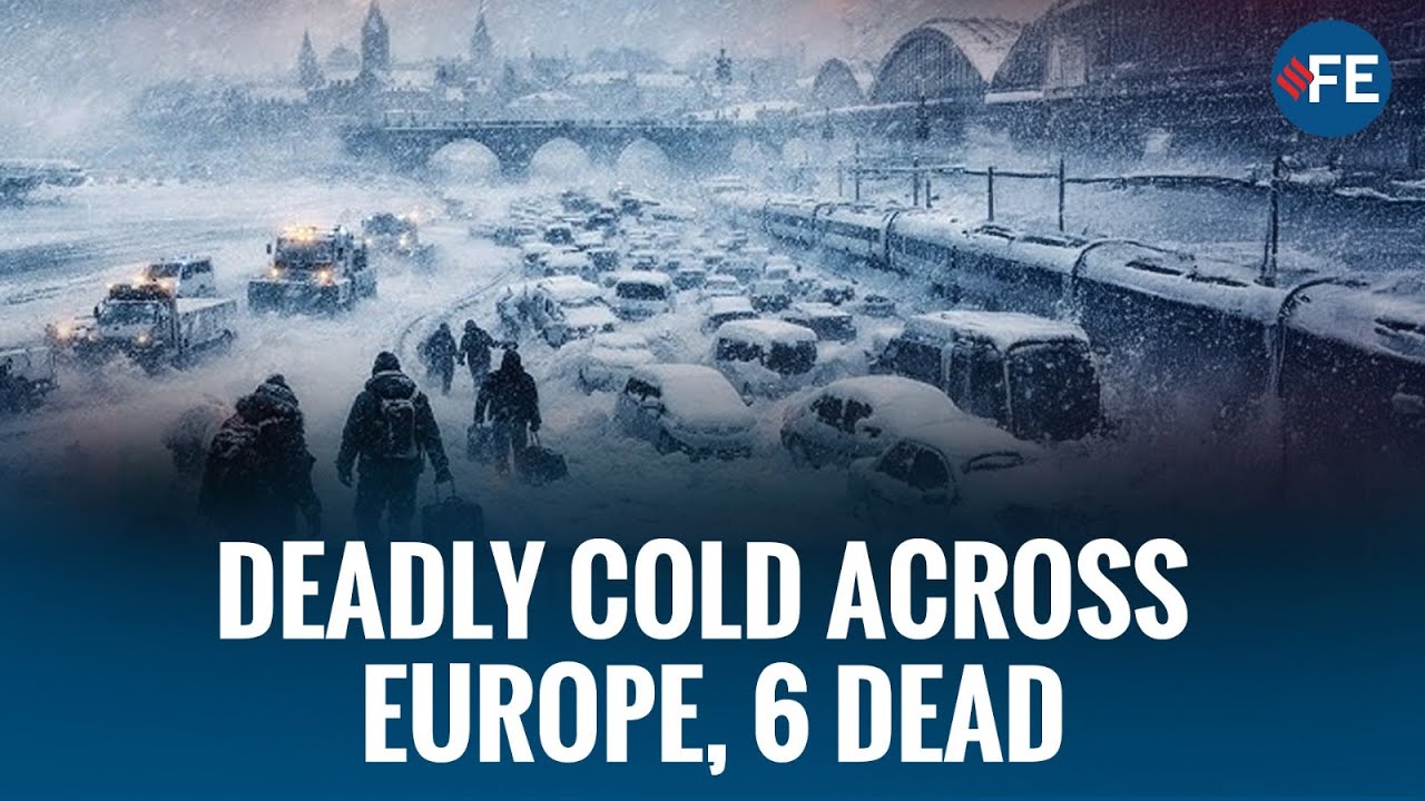 Europe faces deadly cold as snow and freezing temperatures claim six lives