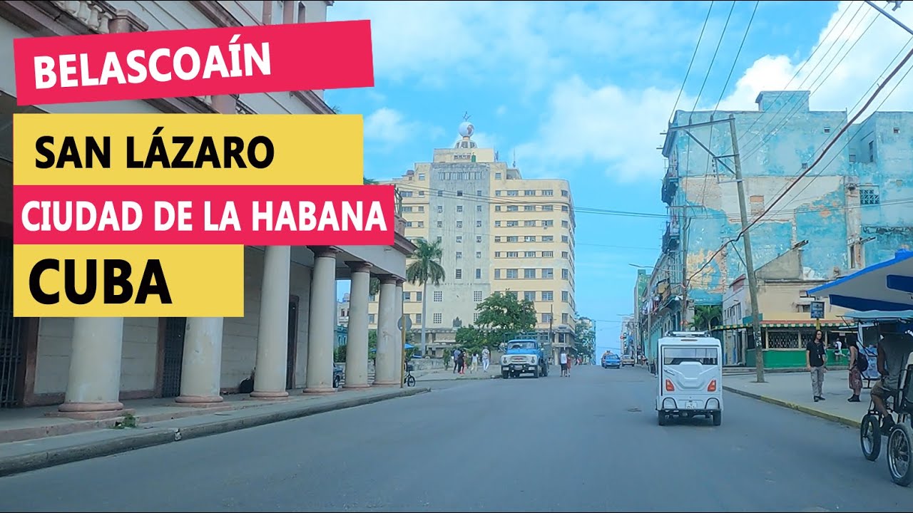Manejando por Belascoaín, San Lázaro hasta Paseo del Padro, Centro Habana Cuba