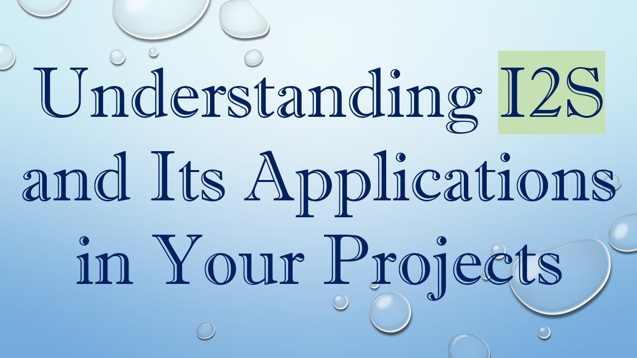 Understanding I2S and Its Applications in Your Projects