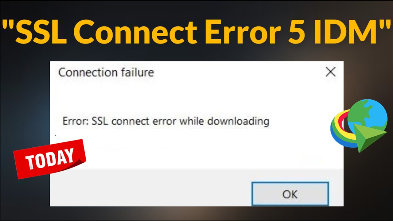 How To Fix SSL Connect Error 5 IDM - SSL Connection Error While Downloading - Connection Failure