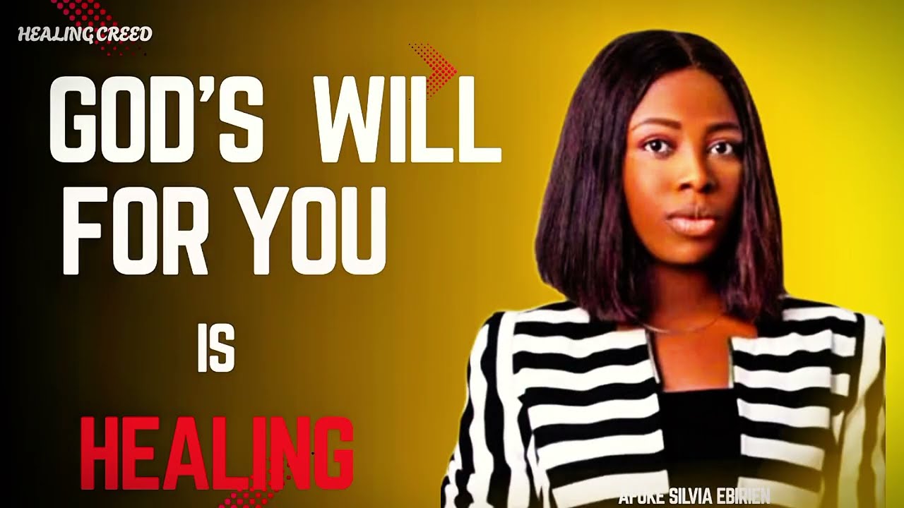 God's Will for you is Healing 