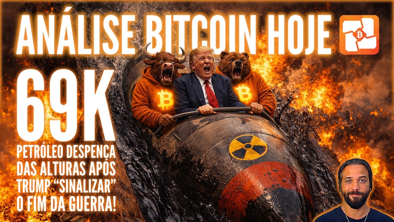 🛢️💥BITCOIN HOJE: 69K COM PETR&Oacute;LEO DESPENCANDO DAS ALTURAS E TRUMP DANDO PRA TR&Aacute;S NA GUERRA COM IR&Atilde;!