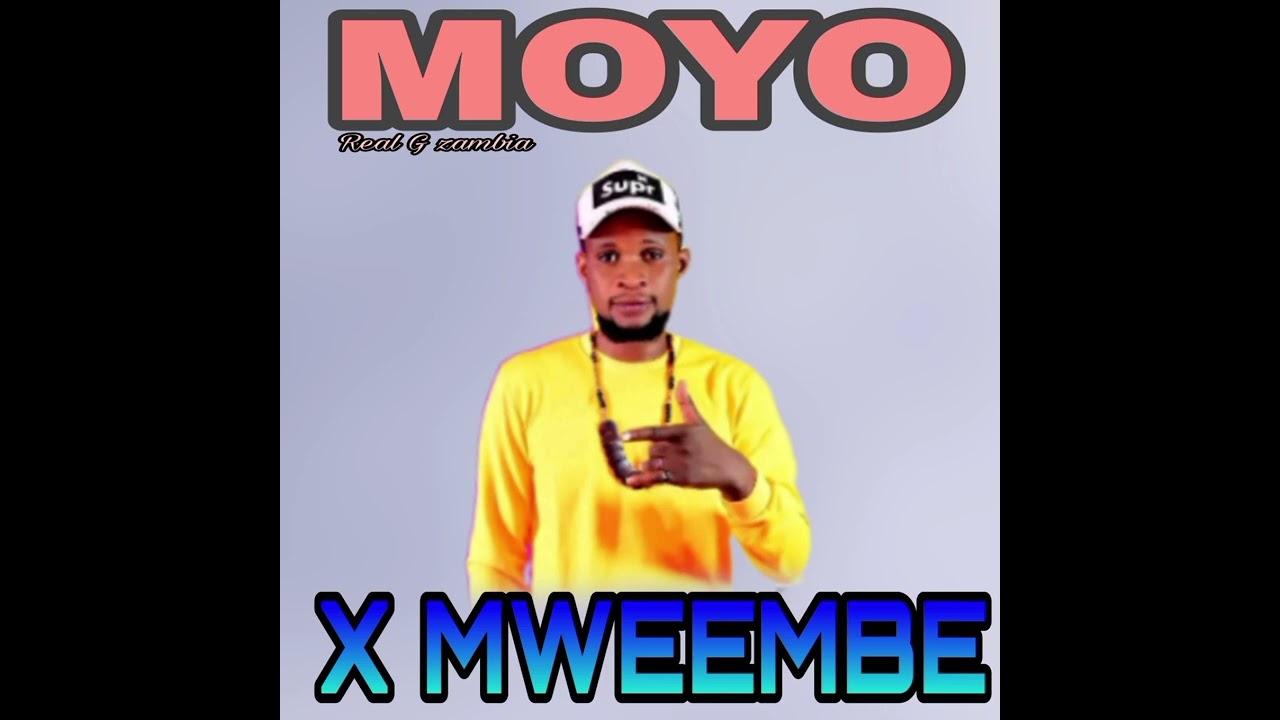 X Mweembe-moyo-Real g-Musicpromotion.0976775345