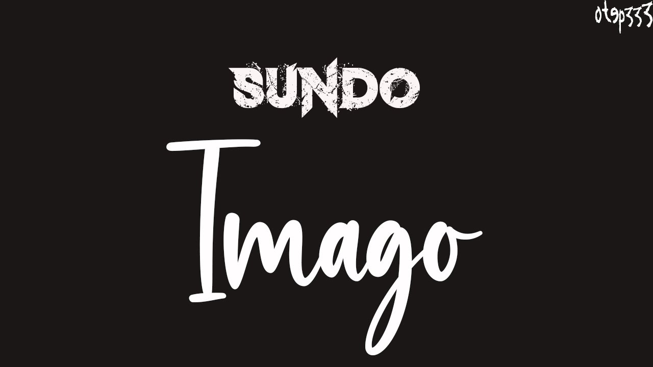 Imago | Sundo🎤HQ Karaoke🎤