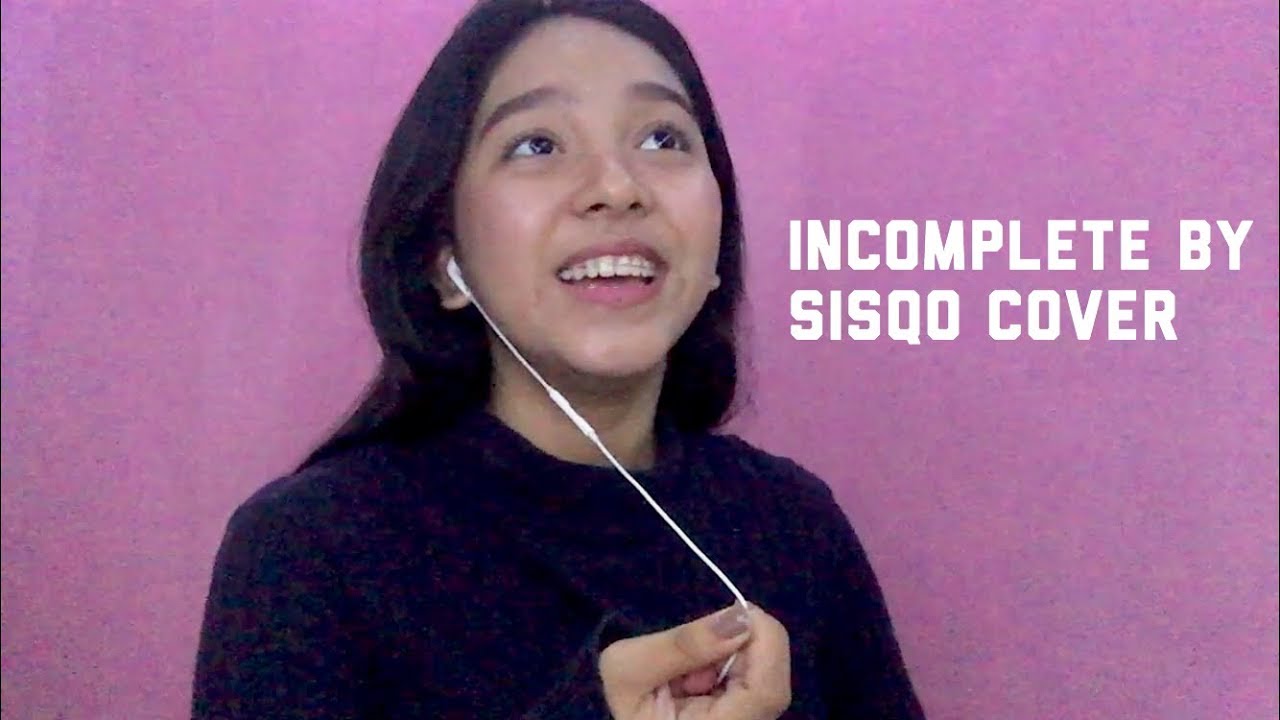 incomplete girl version