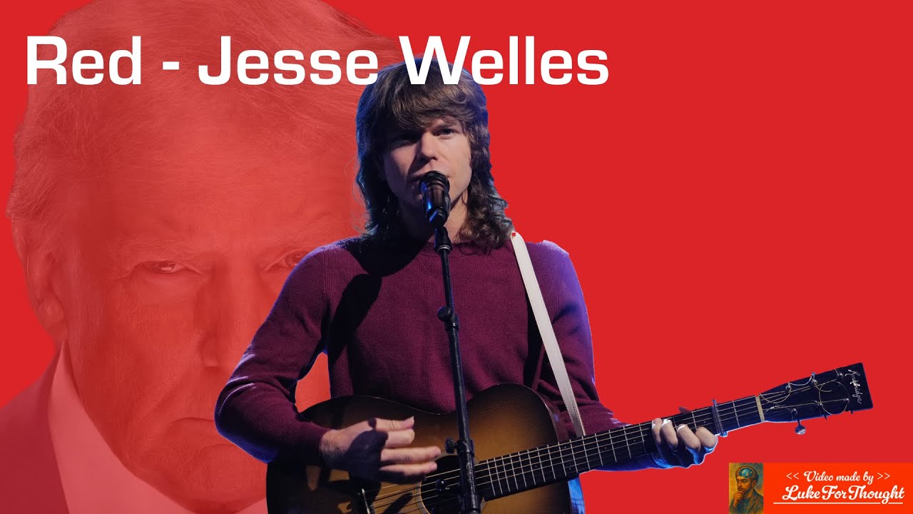 Red - Jesse Welles  (Fanmade Music Video - First Version)