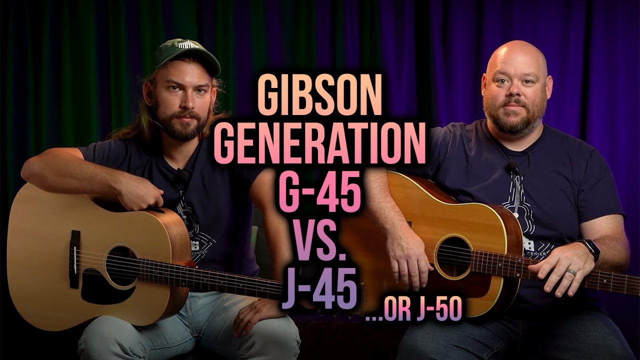 Gibson Generation Collection G-45 vs. the 50's Original J-45 (J-50!)