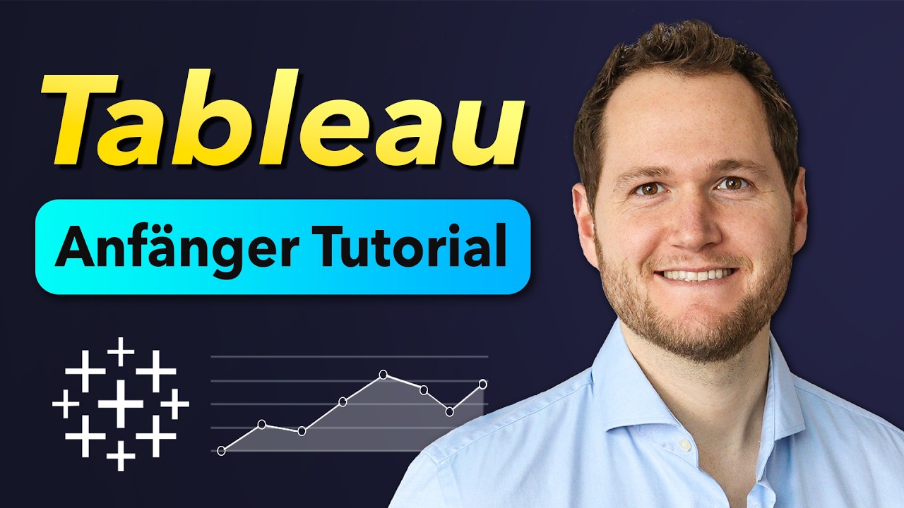 Tableau Tutorial Deutsch | 30 Minuten für Anfänger