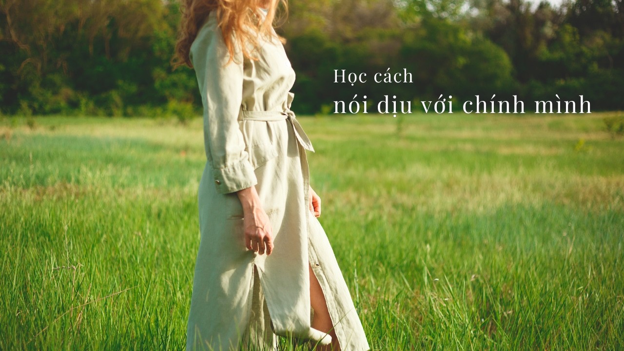 Khẳng Định  - Tập 1 -  Tự khẳng định yêu bản thân  Bài thực hành an yên dành cho phụ nữ ngoài 40