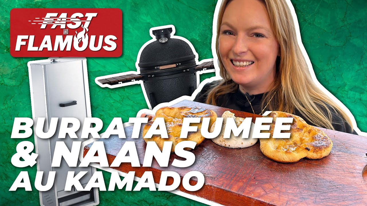 La Burrata fumée et ses Naans fait maison // ⚡ Fast and Flamous 🔥