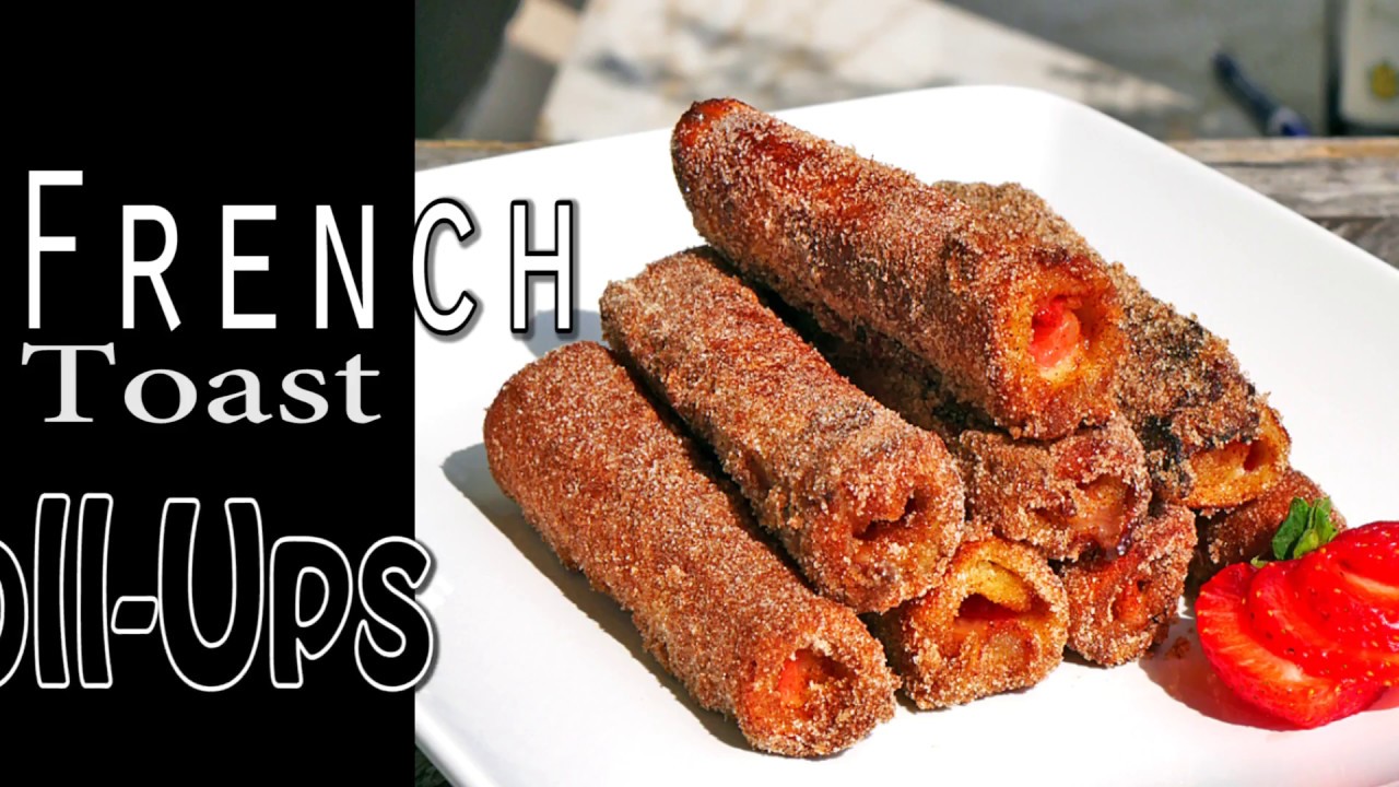 French Toast Roll Ups | Brunch Ideas - You Can Make Ahead  |