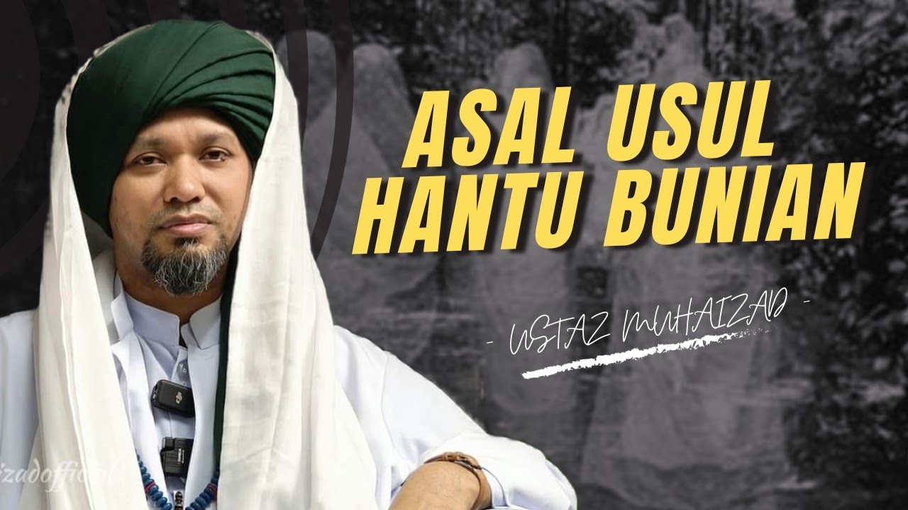 Asal Usul BUNIAN