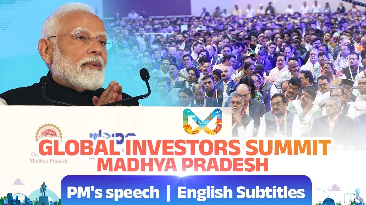 PM Modi’s speech during Global Investors Summit 2025 in Bhopal, Madhya Pradesh | English Subtitles