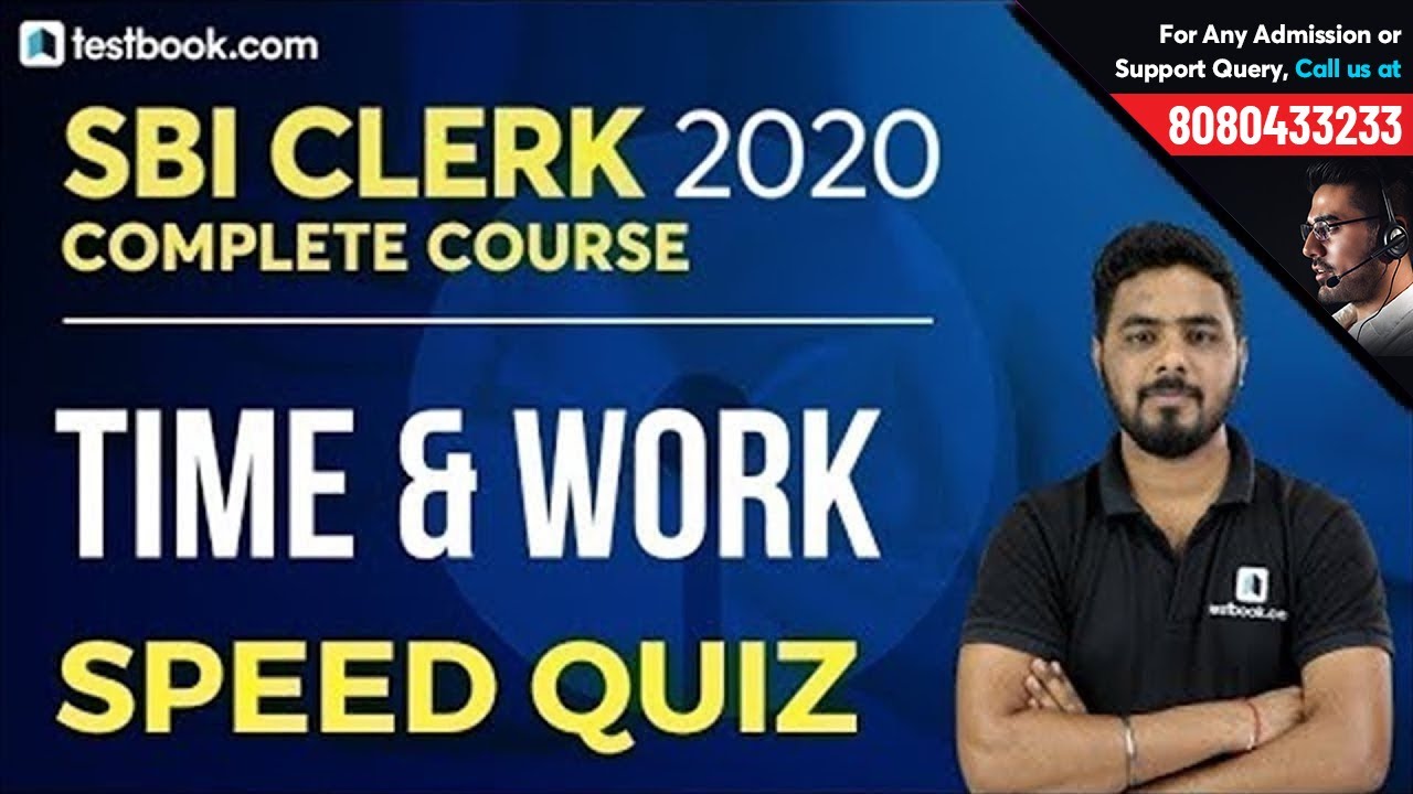 Time and Work Problems for SBI Clerk | Speed Quiz | Math for SBI Clerk Prelims | Day 14