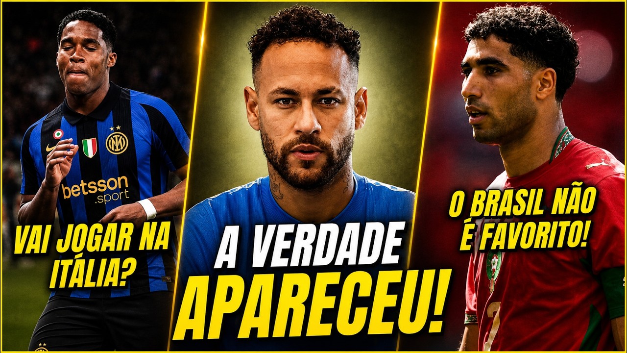 ESTREIA DO BRASIL l A VERDADE SOBRE CONVOCA&Ccedil;&Atilde;O DE NEYMAR l ENDRICK VAI DEIXAR REAL MADRID? E MAIS