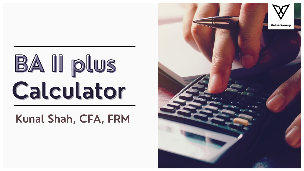 BA 2 PLUS calculator Tips and Tricks | CFA&reg; , GARP&reg; FRM&reg;, CMA&reg; EXAMS