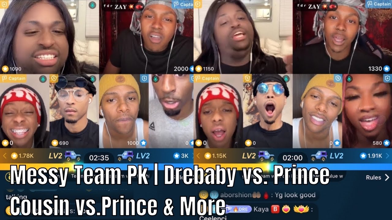 Messy PK | Drebaby vs. Prince | Prince vs. Cousin | Torre B John Zay YG Dior Lavish & More