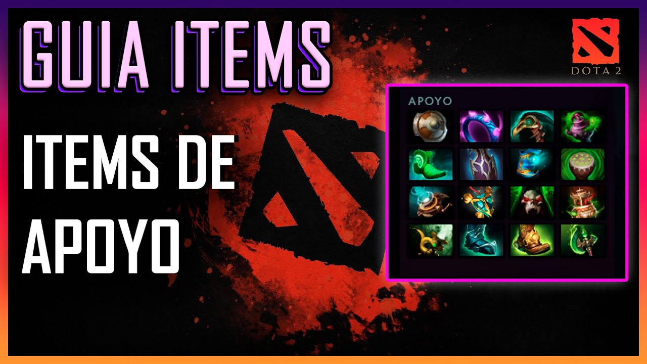 📗 Guia Items DOTA 2 | # 07 | ITEMS de APOYO