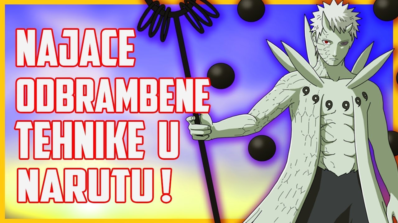 NAJJACE ODBRAMBENE TEHNIKE U NARUTO ANIMEU !