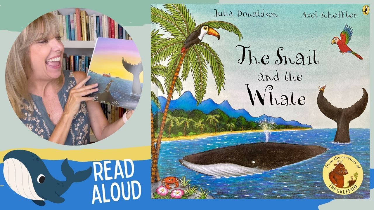 The Snail and the Whale Read Aloud  🐌 🐳