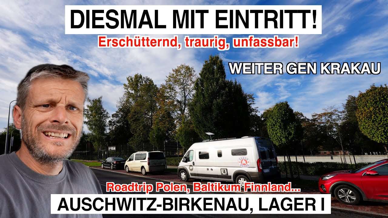#1005 DIESMAL GEGEN GELD | Auschwitz Birkenau Lager 1 | Der Gas Geist, spukt es im Van?