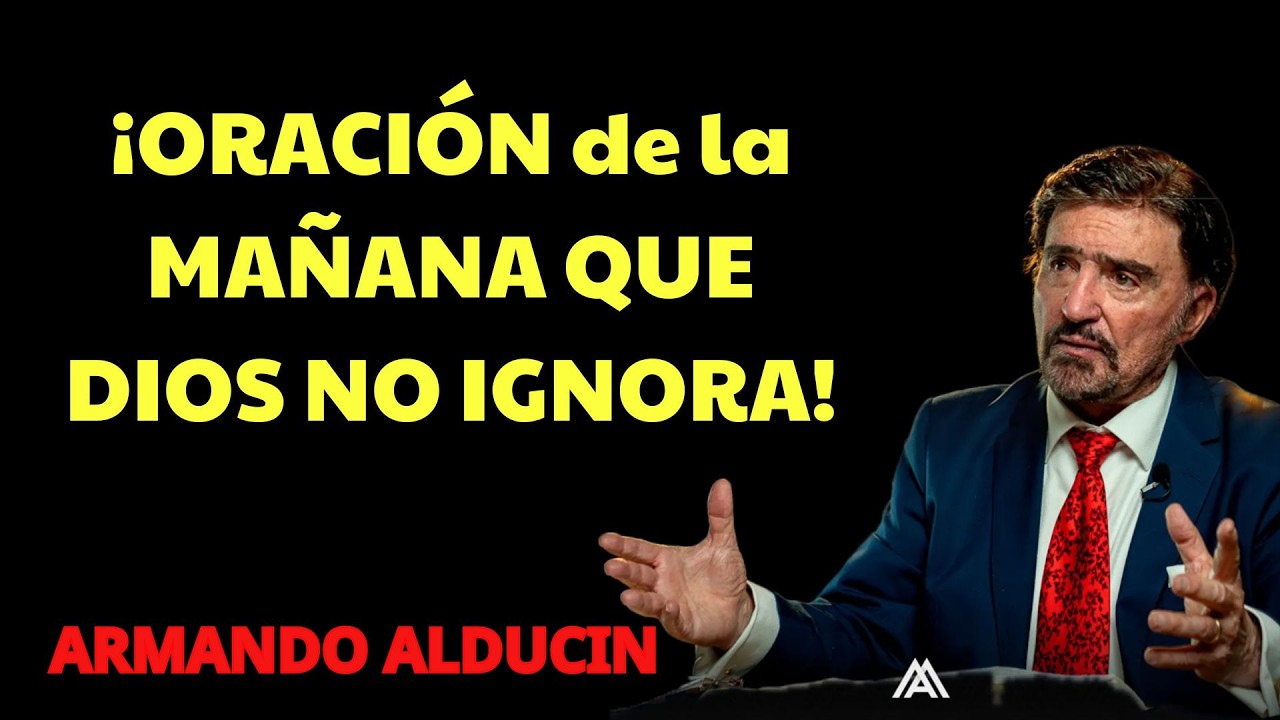 Por qué la oración de la mañana transforma vidas para siempre  | Dr. Armando Alducin Podcast