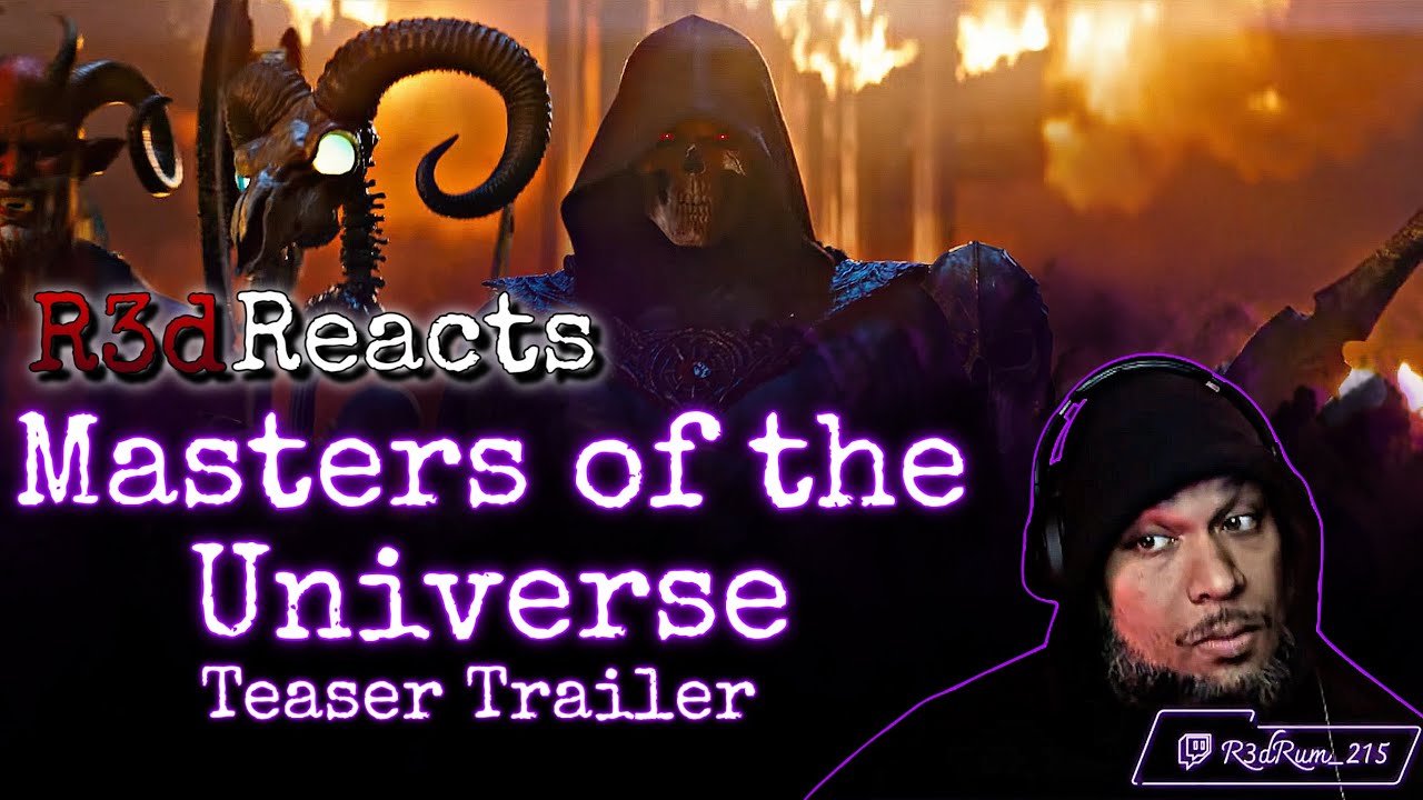 R3dRum R3acts to Masters of The Universe – Official Teaser Trailer