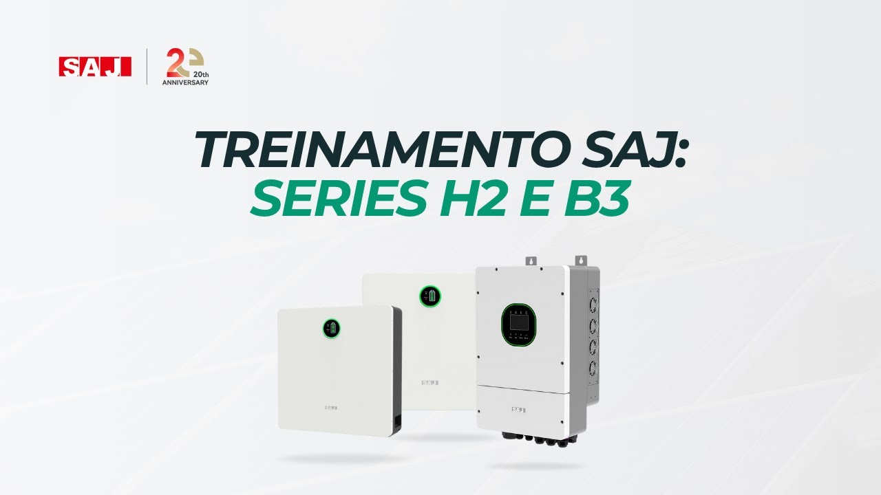 Treinamento SAJ Series H2+B3 - Híbridos