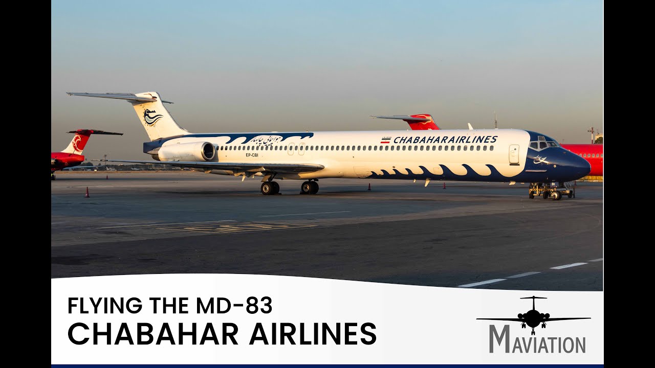Chabahar Airlines, McDonnell Douglas MD-83, Mashad (MHD) - Tehran (THR)