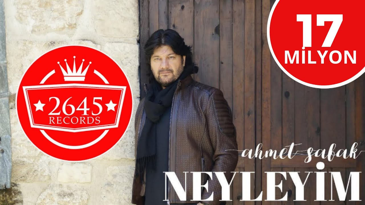 Ahmet Şafak - Neyleyim (Official Video)