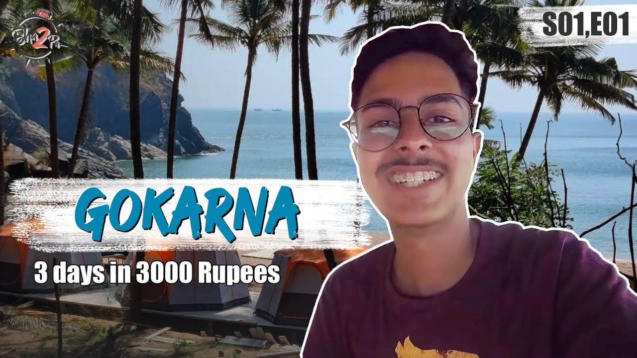 3 Days in 3000 Rs - GOKARNA | Ep.1 #Bha2Pa #BudgetTrips #SoloTravel #BackPacking