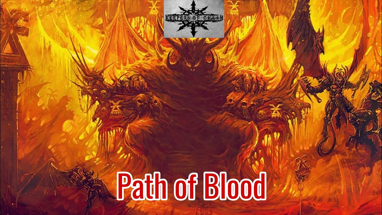 Keepers of Death - Path of Blood (2018)