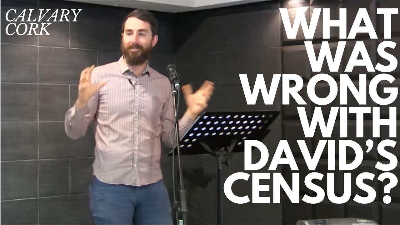 What was wrong with David's census? - 2 Samuel 24