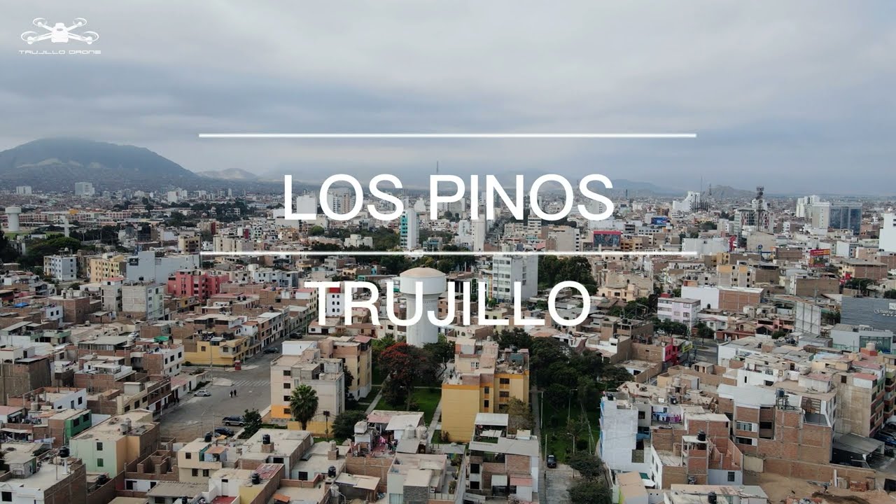 Los Pinos en 4K- Trujillo  by Trujillo Drone 4k