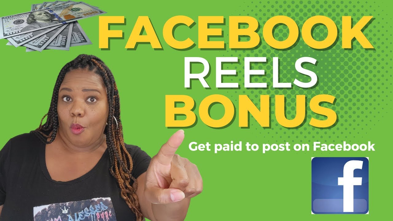 Facebook Reels Bonus Program (2022)