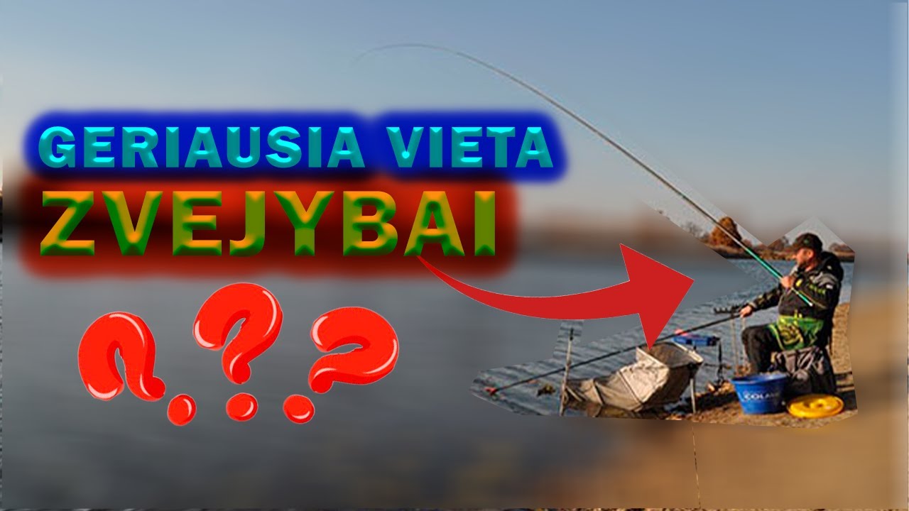 Patarimai, kaip pasirinkti tinkamą žvejybos vietą