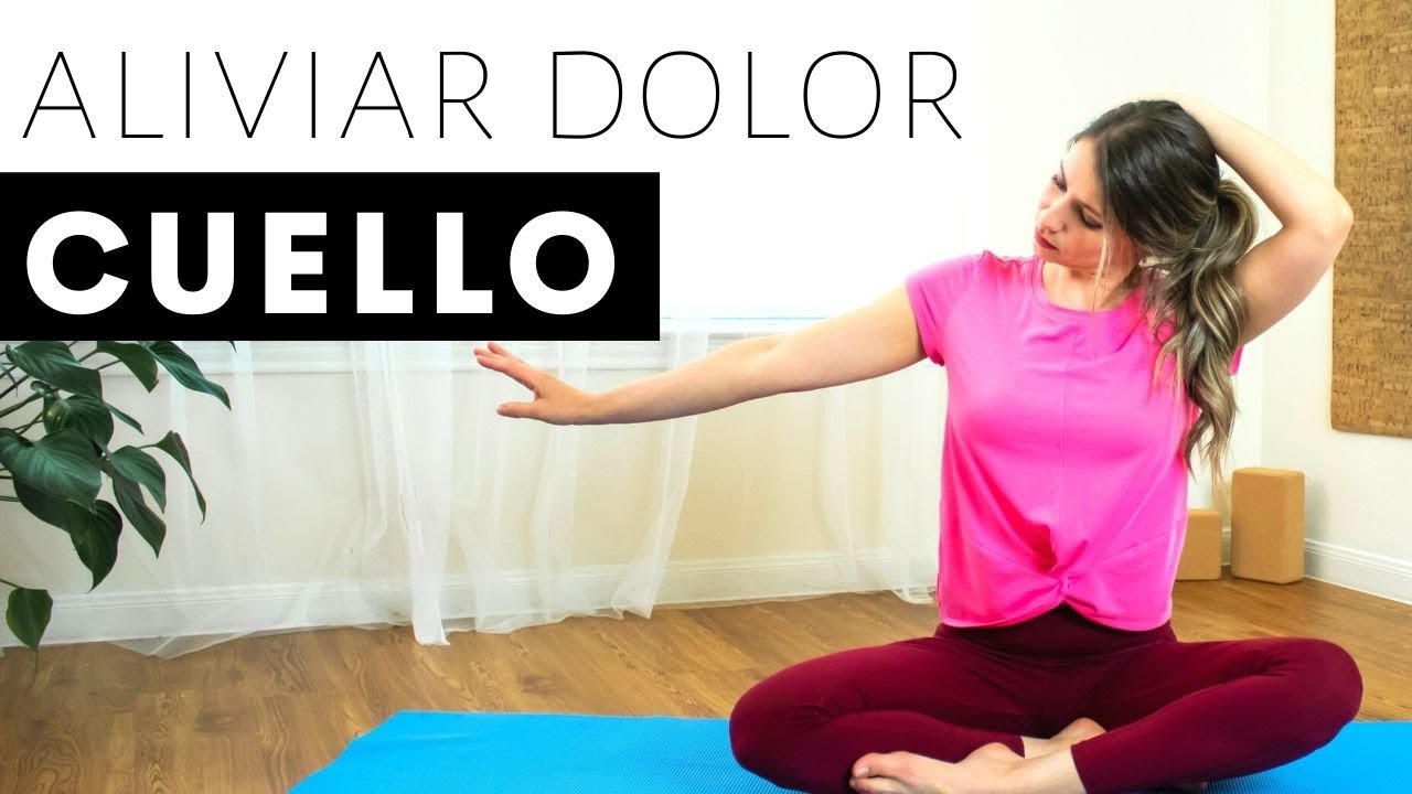 Aliviar dolor de CUELLO, HOMBROS, CERVICALES - Dale Yoga A Tu Vida