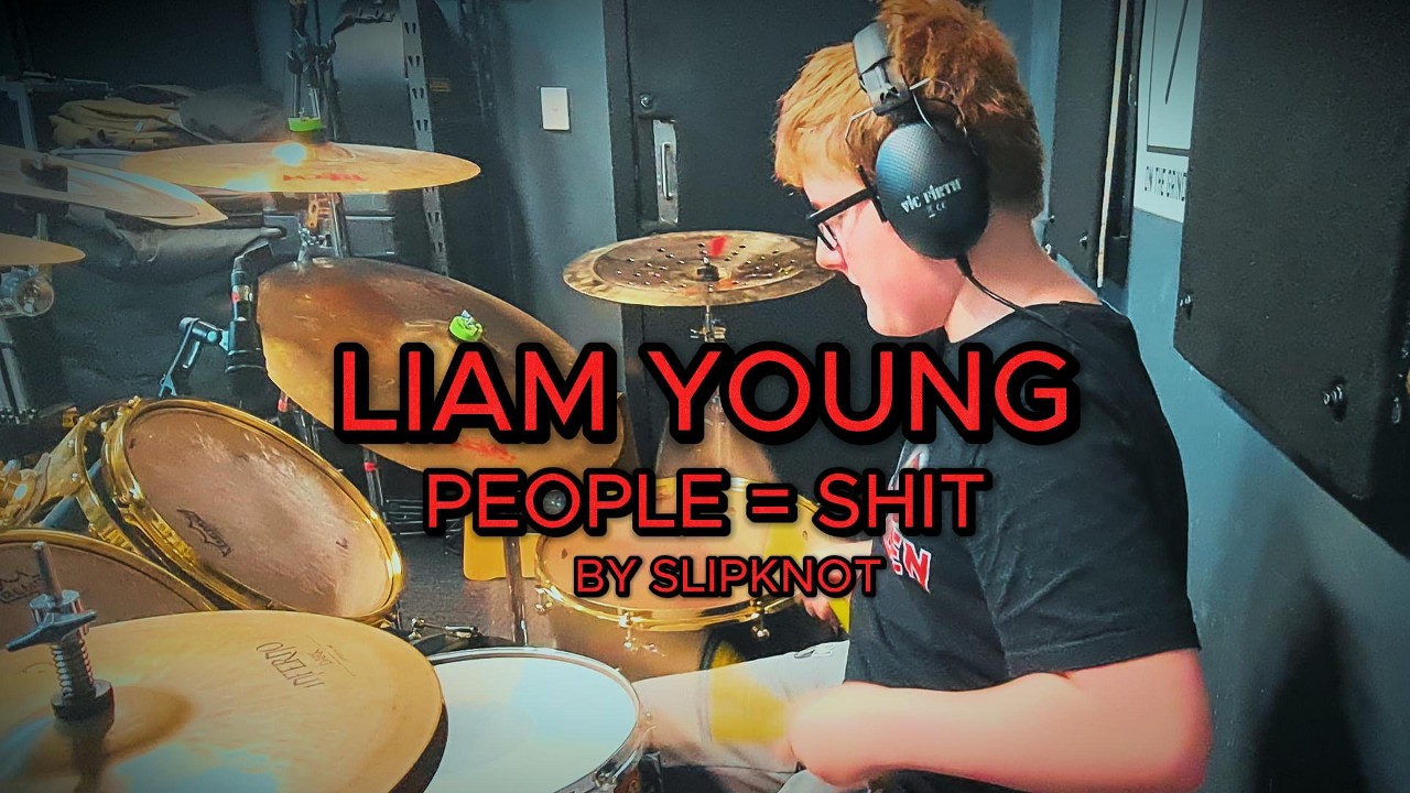 Slipknot - People = Shit Drum Cover by Liam Young | Bateras Beat AU