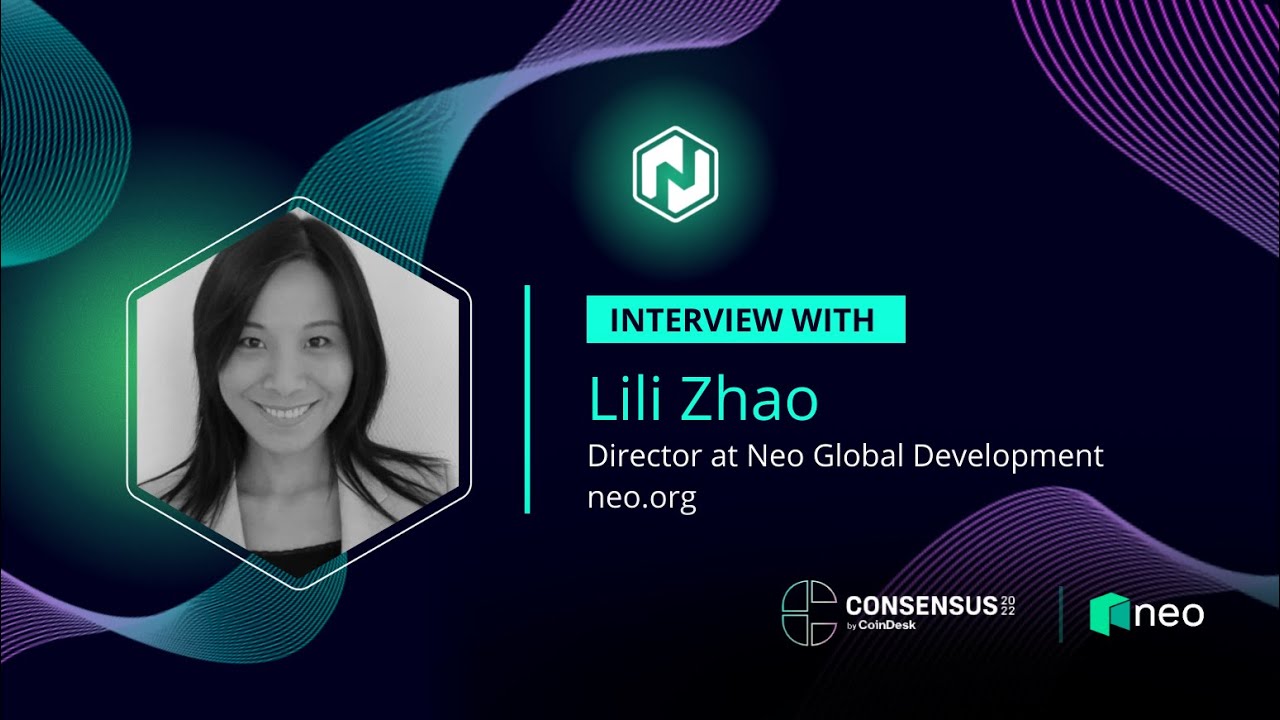 Lili Zhao - Neo Global Development Director interview at Consensus 2022