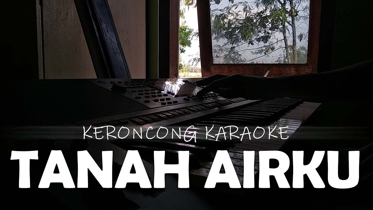 Tanah Airku versi Karaoke Keroncong Asli Keyboard S970
