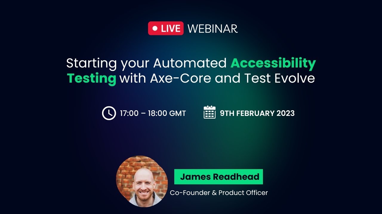 Starting your Automated Accessibility Testing with Axe-Core and Test Evolve